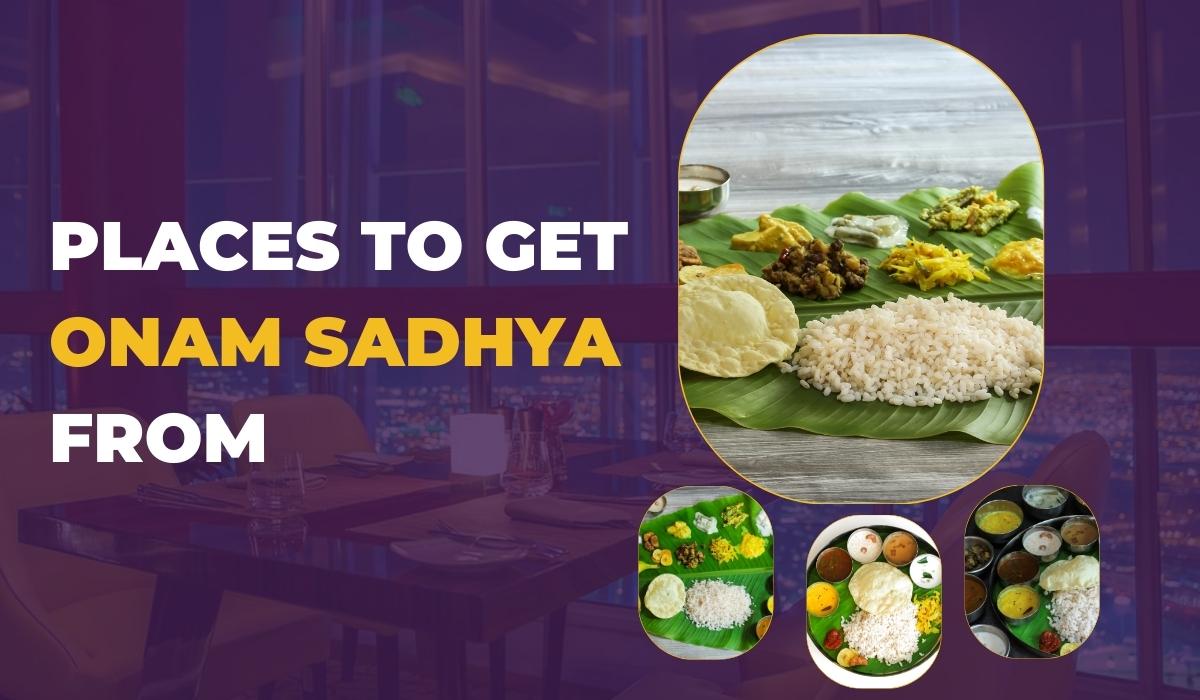 Where to order Onam Sadhya in Qatar